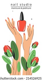 Nail studio. Beautiful female hands and nail polish. Vector illustration

