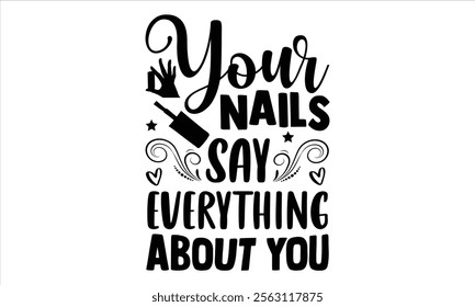 Nail Tech -Designer T-Shirts vector  illustrator eps