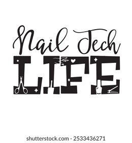 nail tech life background inspirational positive quotes, motivational, typography, lettering design