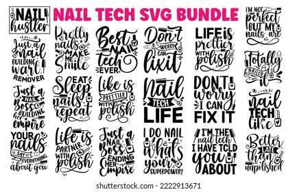 Nail Tech SVG and t shirt design Bundle, SVG Files for Cutting Cricut and Silhouette, Calligraphy t shirt design bundle, Funny t shirts quotes bundle, flyer, card, EPS 10