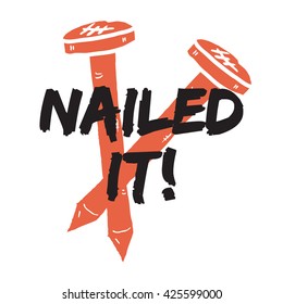 NAILED IT! (Vector Illustration Design Concept)