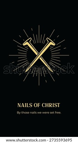 Nails of Christ. By those nails we were set free.