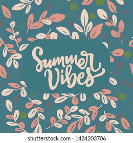 naive floral background pattern primitive colourful with text Summer vibes
