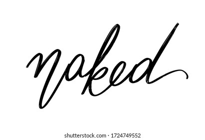 Desnudo. Cartas dibujadas a mano por vectores aisladas. Plantilla para tarjeta, afiche, banner, imprimir para camiseta, pin, insignia, parche.