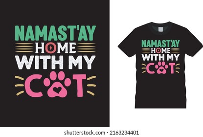 Namastay Home With My Cat Yoga T shirt Design