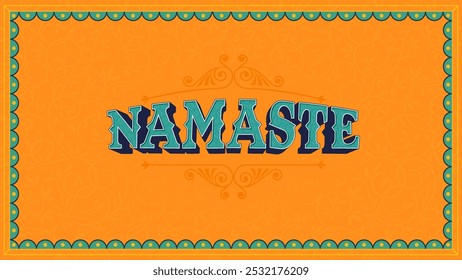 Namaste Indian Typography – Vibrant and Authentic Text Design for Home Décor, Restaurants, Offices, Weddings, and Events with Traditional Indian Style-Vector design