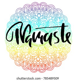 Namaste modern dry brush lettering on mandala pattern background. Yoga typography poster. Vector illustration.