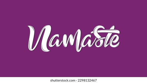 NAMASTE text in white color on the purple screen. Indian respectful greeting said when giving a namaskar. Handwritten Modern Calligraphy namaste word. Suitable for print for t-shirts, tees, and poster