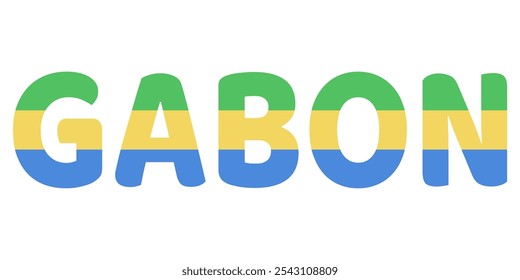 The name of the Gabon country is displayed in large, Bold Letters. Each Letter is filled with the Colors of the Gabonese Flag.