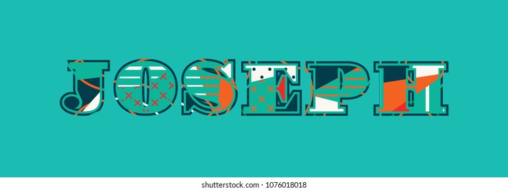 The name JOSEPH concept written in colorful abstract typography. Vector EPS 10 available.