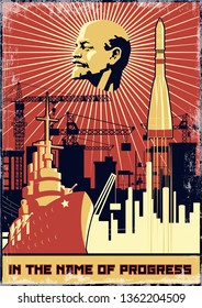 In the Name of Progress. Retro Soviet Propaganda Poster Stylization