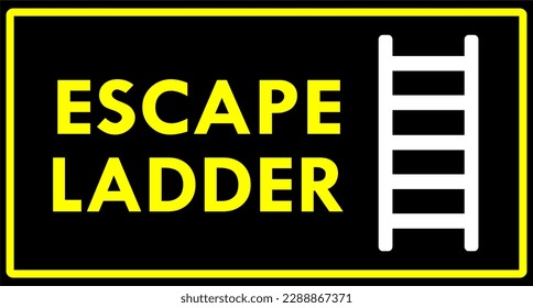 nameplate with escape ladder inscription
in a black box with white lettering
