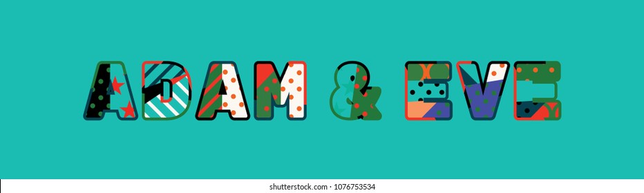 The names ADAM & EVE concept written in colorful abstract typography. Vector EPS 10 available.