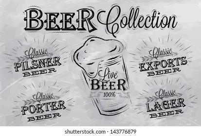 Names of different types of beer, porter, exports, lager, pilsner in retro style drawing with coal on grey background.