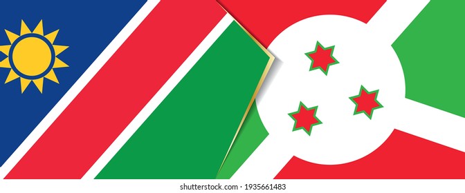 Namibia and Burundi flags, two vector flags symbol of relationship or confrontation.