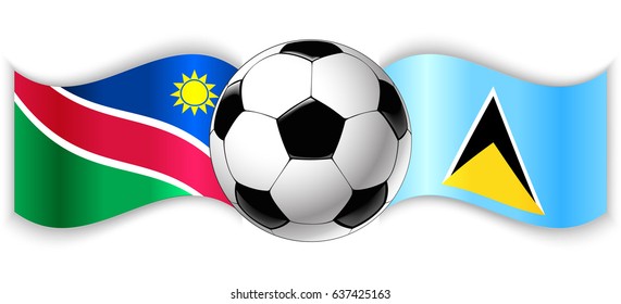 Namibian and Saint Lucian wavy flags with football ball. Namibia combined with Saint Lucia isolated on white. Football match or international sport competition concept.