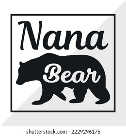 Nana Bear SVG Printable Vector Illustration svg