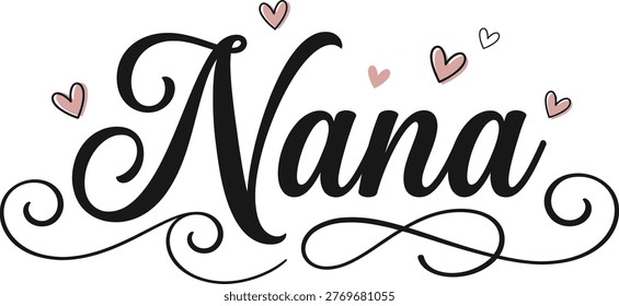 Nana Elegant Script Typography Design with Hearts and Swirls