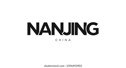 Nanjing in the China emblem for print and web. Design features geometric style, vector illustration with bold typography in modern font. Graphic slogan lettering isolated on white background.