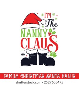 The nanny Santa Claus Christmas design, Santa family Christmas design