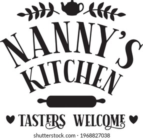 nanny's kitchen tasters welcome logo inspirational positive quotes, motivational, typography, lettering design