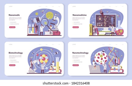 Nanomedic web banner or landing page set. Scientists work in labarotary on nanotechnology. Nanomedicine apply the knowledge of biotechnology to make treatment of disease. Vector illustration.