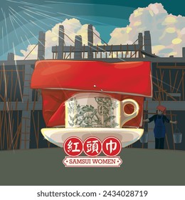 Nanyang Kopitiam Cup with Red Head Scarf for Samsui Women Creative Illustration. Translation: (Title) Red Head Scarf