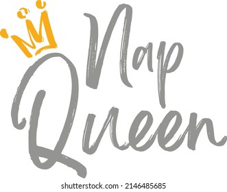 Nap Queen wording with crown print design