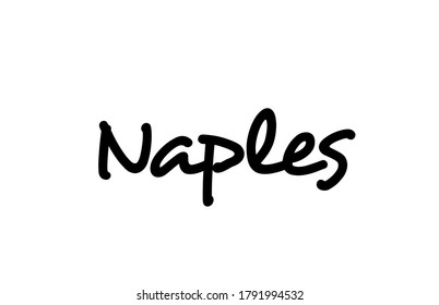 Naples city handwritten text word hand lettering. Calligraphy text. Typography in black color