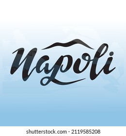 Napoli Italian city. Digital hand-lettering with art elements. Traveling. Black letters on blue white background with wave texture for cards, brochures, travel agency, banners posters