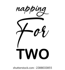 napping for two black letters quote