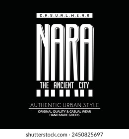 Nara city typography design and illustration vector for t shirt design