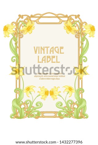 Narcissus. Label, decorative frame, border. Good for product label. with place for text Colored vector illustration. In art nouveau style, vintage, old, retro style. Isolated on white background.	