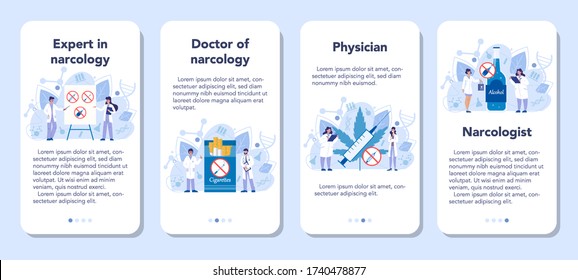 Narcologist mobile application banner set. Professional medical specialist treat human against drug, alcohol and tobacco addiction. Psychiatrician help. Vector illustration