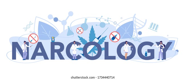 Narcology typographic header concept. Professional medical specialist treat human against drug, alcohol and tobacco addiction. Psychiatrician help. Vector illustration