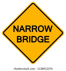 Narrow Bridge Road Sign, Vector Illustration, Isolate On White Background, Label ,Label. EPS10