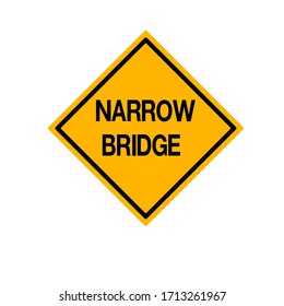 Narrow Bridge Road Sign, Vector Illustration, Isolate On White Background, Label ,Label.