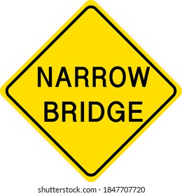 Narrow bridge yellow sign on white background illustration