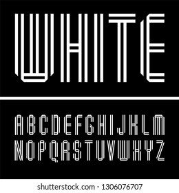 Narrow font, letters folded from two white paper tapes