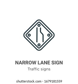 Narrow lane sign outline vector icon. Thin line black narrow lane sign icon, flat vector simple element illustration from editable traffic signs concept isolated stroke on white background