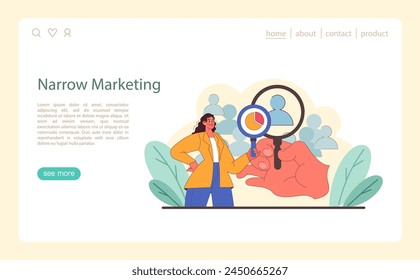 Narrow marketing focus concept. Demonstrates targeted approach in identifying specific customer groups for tailored marketing strategies. Key for specialized market engagement. Vector illustration.