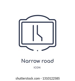 narrow road icon from traffic signs outline collection. Thin line narrow road icon isolated on white background.