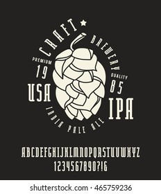 Narrow serif font and craft brewery label. Bold face. White print on black background