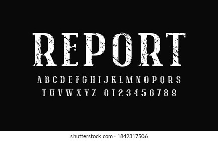 Narrow serif font in newspaper style. Letters and numbers with rough texture for logo and headline design. White print on black background