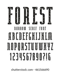 Narrow serif font with speckled texture. Bold face. Black print on white background