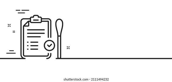 Nasal swab test passed line icon. Report with cotton swab sign. Coronavirus testing symbol. Minimal line illustration background. Nasal test line icon pattern banner. Vector