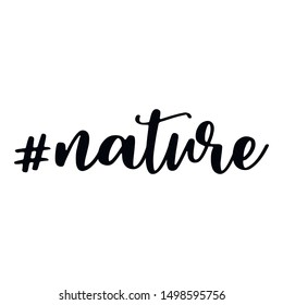 Nateru. Hashtag, text or phrase. Lettering for greeting cards, prints or other designs. Illustration.