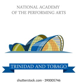 National Academy of Performing Arts in Trinidad and Tobago. Flat cartoon style historic showplace attraction web vector. World countries cities vacation travel sightseeing South America collection.