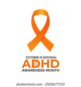 National ADHD Awareness Month is observed every October. This month-long event raises awareness of Attention Deficit Hyperactivity Disorder. Vector illustration.