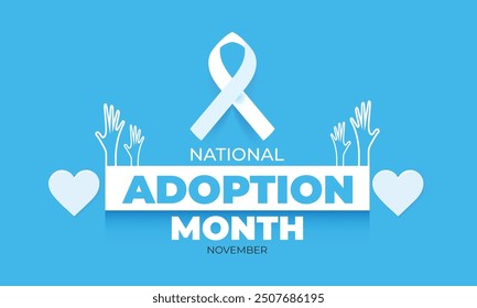 National Adoption month. background, banner, card, poster, template. Vector illustration.